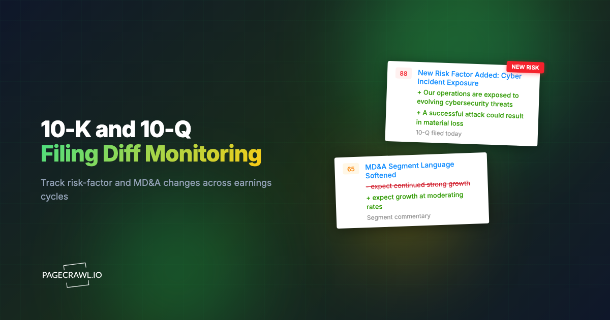 10-K and 10-Q Diff Monitoring: Track Risk-Factor Changes Quarterly
