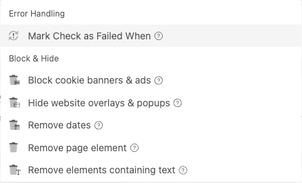 Action type dropdown with Mark Check as Failed for handling pages that fail to load