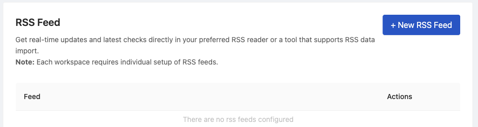 RSS Feed settings page with the New RSS Feed button for generating a feed of detected changes
