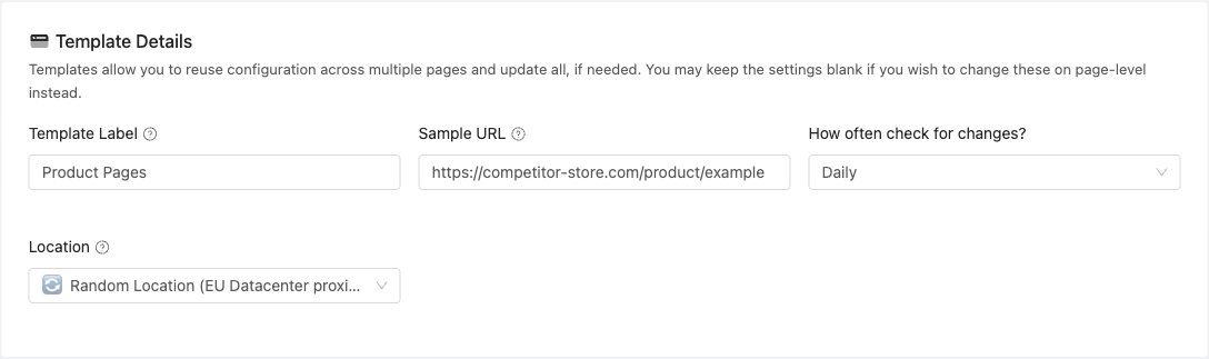 Template Details form with a template label, sample URL, check frequency, and proxy location